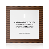 Quadro Decorativo "A melhor parte da vida..."
