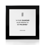 Quadro decorativo "Um diamante puro..."