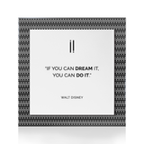 Quadro Decorativo "Se você pode sonhar..."