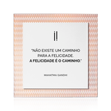 Quadro Decorativo "Não existe um caminho..."