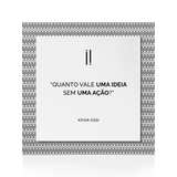 Quadro Decorativo "Quanto vale uma ideia..."