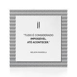 Quadro Decorativo "Tudo é considerado impossível..."