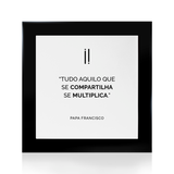 Quadro Decorativo "Tudo aquilo..."
