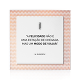 Quadro Decorativo "A felicidade não é..."