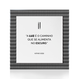 Quadro Decorativo "A luz é o caminho..."
