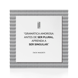 Quadro Decorativo "Gramática amorosa..."