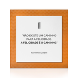 Quadro Decorativo "Não existe um caminho..."