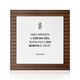 Quadro Decorativo "Não importa a cor do céu..."