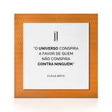 Quadro Decorativo "O universo conspira..."