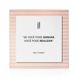 Quadro Decorativo "Se você pode sonhar..."
