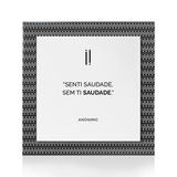 Quadro Decorativo "Senti saudade..."