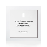 Quadro Decorativo "Tudo é considerado impossível..."