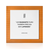 Quadro decorativo "Um diamante puro..."
