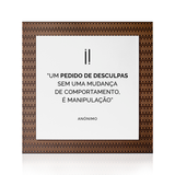 Quadro Decorativo "Um pedido de desculpas..."