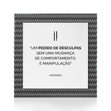 Quadro Decorativo "Um pedido de desculpas..."