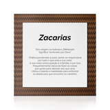 Quadro Significado do Nome Zacarias